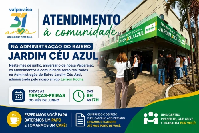 PREFEITO REALIZA ATENDIMENTOS &Agrave; COMUNIDADE NO JARDIM C&Eacute;U AZUL DURANTE O M&Ecirc;S DE ANIVERS&Aacute;RIO DE VALPARA&Iacute;SO - Prefeitura Municipal de Valpara&iacute;so de Goi&aacute;s